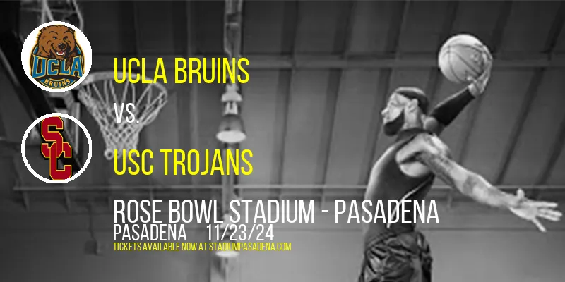 UCLA Bruins at Rose Bowl Stadium
